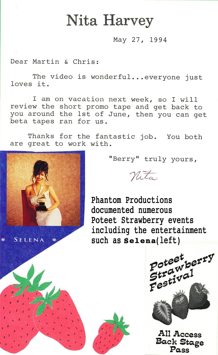Phantom Productions documented the Poteet Strawberry Festival for numerous years. We videotaped events including Salina's concert in 1994