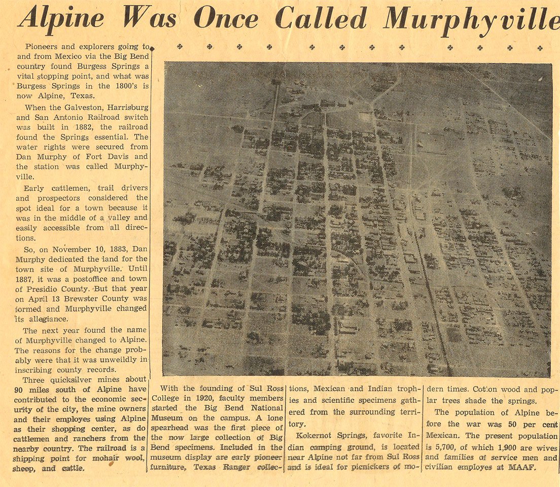 Alpine, Texas was originally called Murphyville. This picture is the story of how Alpie's name evolved.