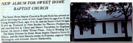 Phantom productions rcorded an album for Austin's Sweethome baptist church