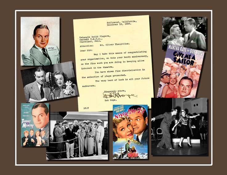 December 12, 1939, Attn: Oliver Theophilus, May I take this means of congratulating your organization, on this your tenth anniversary, on the fine work you are doing in keeping alive interest in the theatre. You have shown fine discrimination in the selection of plays presented. The very best of luck in all your future endeavors. Sincerely yours, Bob Hope. Also images of Bob Hope in various movies from that period including: Never say Die; Thanks for the Memory and Give Me A Sailor with Bob Hope and Martha Raye.